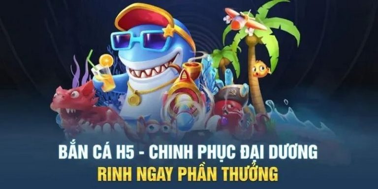 Hướng Dẫn Chi Tiết Cách Tải Bắn Cá H5 App